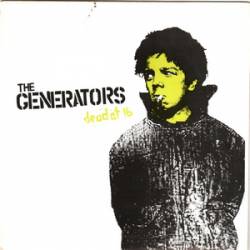 The Generators : Dead at 16